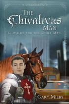 The Chivalrous Man